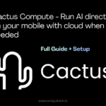 Cactus Compute - Run AI directly on your mobile with cloud when needed